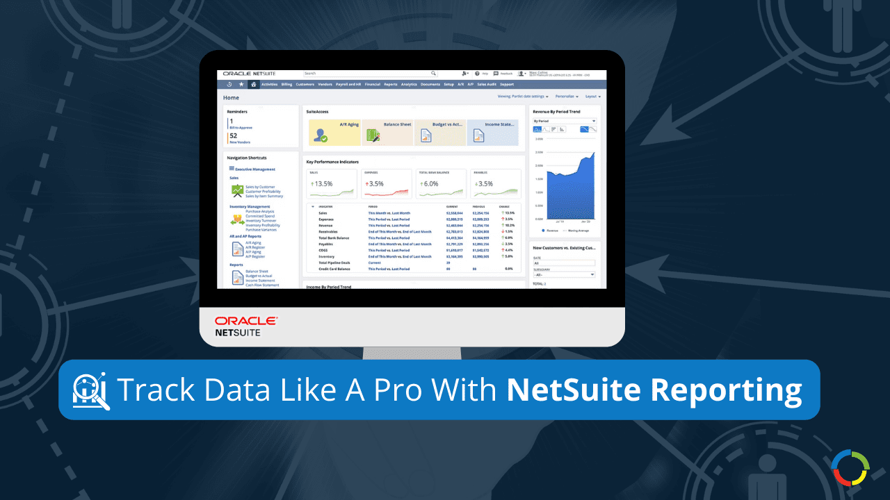 Track-Data-Like-A-Pro-With-NetSuite-Reporting Track-Data-Like-A-Pro-With-NetSuite-Reporting