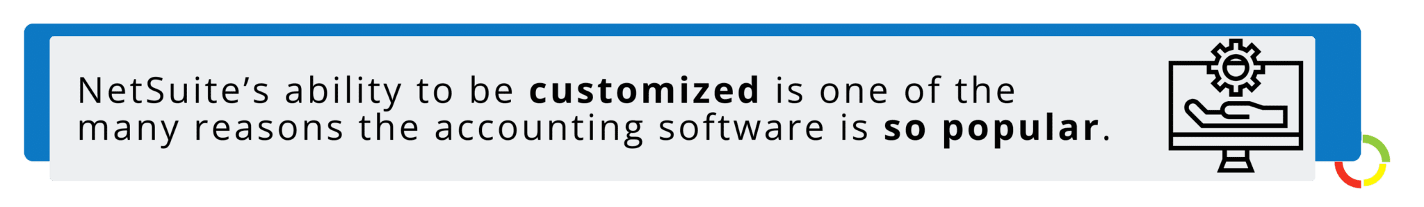 NetSuites-ability-to-be-customized-is-one-of-the-many-reasons-the-accounting-software-is-so-popular